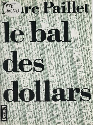cover image of Le Bal des dollars